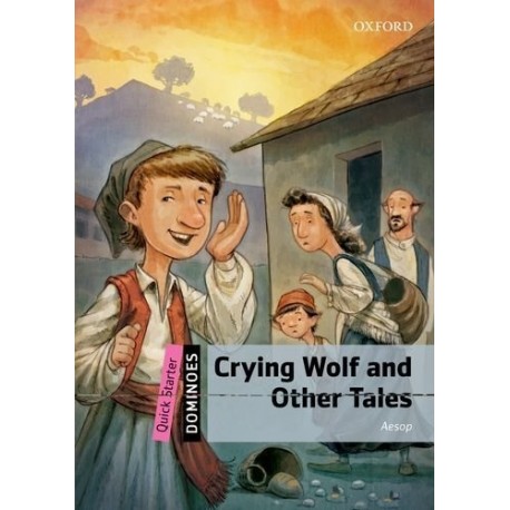 Oxford Dominoes: Crying Wolf and Other Tales + MP3 audio download Oxford Dominoes: Crying Wolf and Other Tales + MP3 audio download