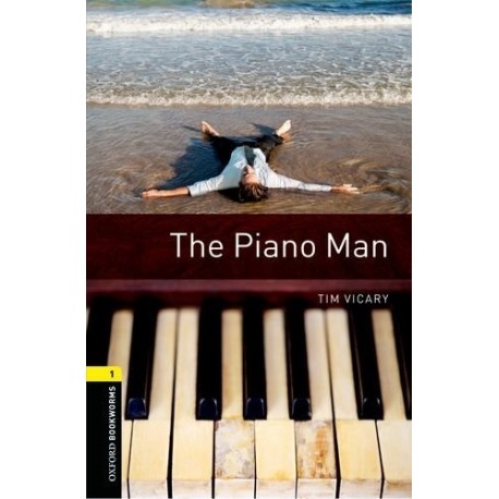 Oxford Bookworms: The Piano Man + MP3 audio download