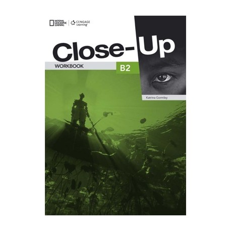 Close-Up B2 Workbook + Audio CD Close-Up B2 Workbook + Audio CD