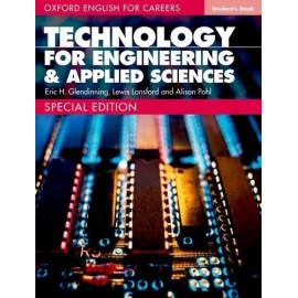 Oxford English for Careers: Technology for Engineering & Applied Sciences Special Edition Student's Book