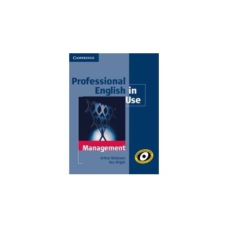 Professional English in Use: Management (with answers) Professional English in Use: Management (with answers)