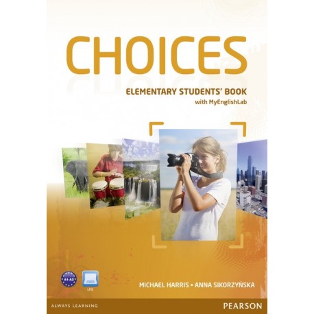 Choices Elementary Student's Book + Access to MyEnglishLab