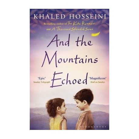 And the Mountains Echoed And the Mountains Echoed