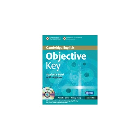 Objective Key Second Edition Student's Book with answers + CD-ROM Objective Key Second Edition Student's Book with answers + CD-ROM