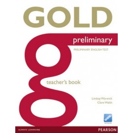 Gold Preliminary Teacher's Book