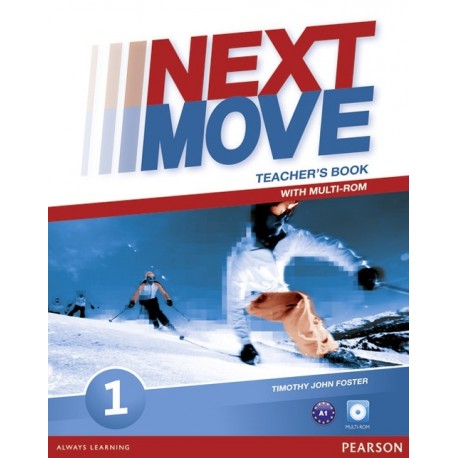 Next Move 1 Teacher's Book + MultiROM Next Move 1 Teacher's Book + MultiROM