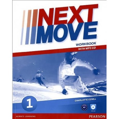 Next Move 1 Workbook + MP3 Audio CD Next Move 1 Workbook + MP3 Audio CD