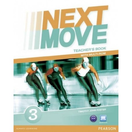 Next Move 3 Teacher's Book + MultiROM Next Move 3 Teacher's Book + MultiROM