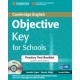 Objective Key Second Edition For Schools Practice Test Booklet with answers + Audio CD