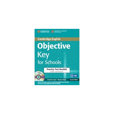 Objective Key Second Edition For Schools Practice Test Booklet with answers + Audio CD