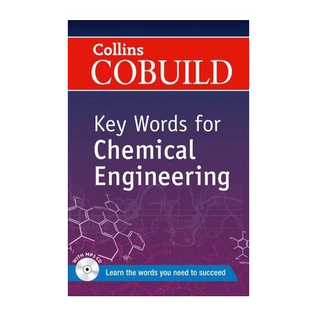 Key Words for Chemical Engineering + MP3 Audio CD Key Words for Chemical Engineering + MP3 Audio CD