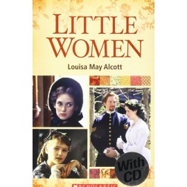 Scholastic Readers: Little Women + CD