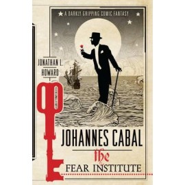Johannes Cabal: The Fear Institute