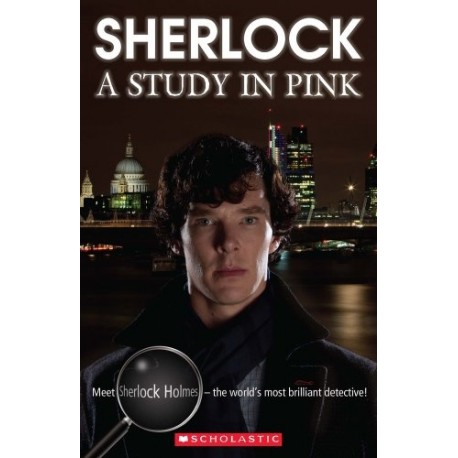 Scholastic Readers: Sherlock - A Study in Pink + CD Scholastic Readers: Sherlock - A Study in Pink + CD