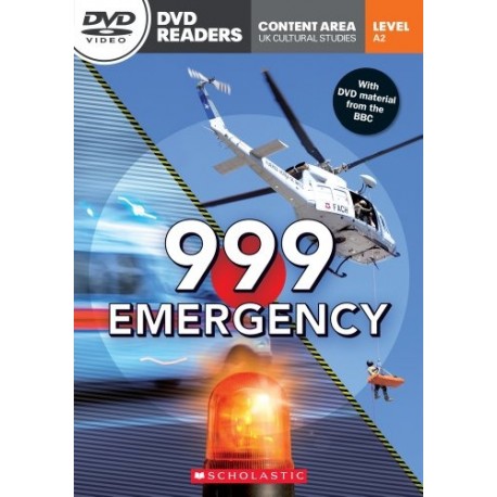 Scholastic Readers: 999 Emergency + DVD Scholastic Readers: 999 Emergency + DVD