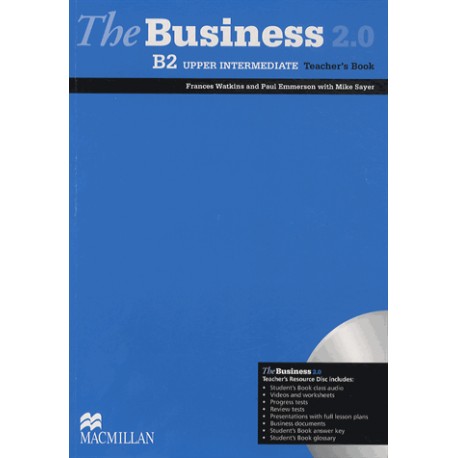 The Business 2.0 Upper Intermediate Teacher's Book + Resource Disc The Business 2.0 Upper Intermediate Teacher's Book + Resource Disc