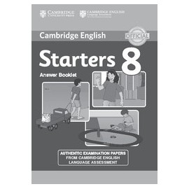 Cambridge English Young Learners 8 Starters Answer Booklet