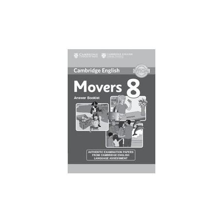 Cambridge English Young Learners 8 Movers Answer Booklet Cambridge English Young Learners 8 Movers Answer Booklet