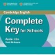 Complete Key for Schools Class Audio CDs