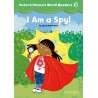 Oxford Phonics World 3 Reader I am a Spy!