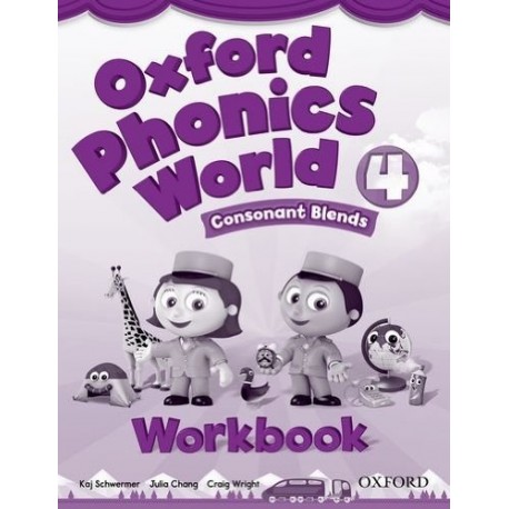 Oxford Phonics World 4 Consonant Blends Workbook Oxford Phonics World 4 Consonant Blends Workbook