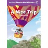 Oxford Phonics World 4 Reader A Nice Trip