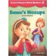 Oxford Phonics World 5 Reader Dawn's Hiccups