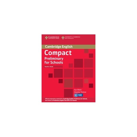 Compact Preliminary for Schools Teacher's Book Compact Preliminary for Schools Teacher's Book