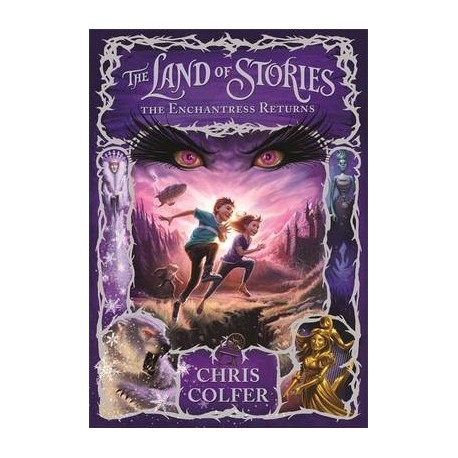 The Land of Stories: The Enchantress Returns The Land of Stories: The Enchantress Returns