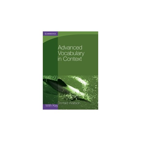Advanced Vocabulary in Context with key Advanced Vocabulary in Context with key
