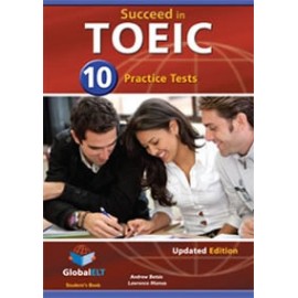 Succeed in TOEIC 10 Practice Tests Updated Ed. Self-study Pack