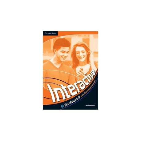 Interactive 3 Workbook + Downloadable Audio Interactive 3 Workbook + Downloadable Audio