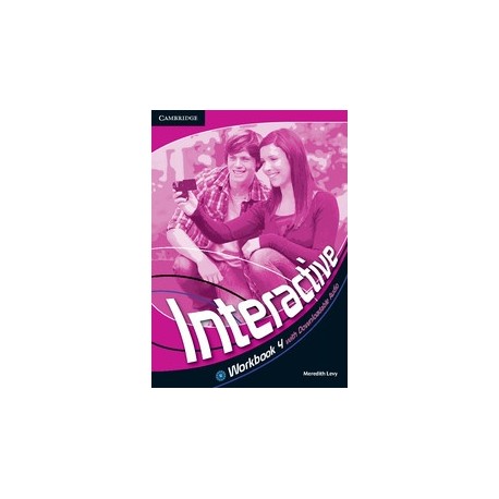 Interactive 4 Workbook + Downloadable Audio Interactive 4 Workbook + Downloadable Audio