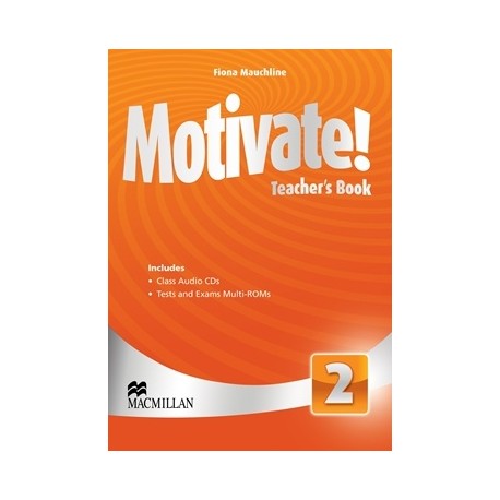 Motivate! 2 Teacher's Book Pack + Multi-ROM Motivate! 2 Teacher's Book Pack + Multi-ROM
