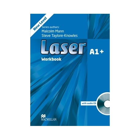 Laser A1+ Third Edition Workbook without Key + CD Laser A1+ Third Edition Workbook without Key + CD
