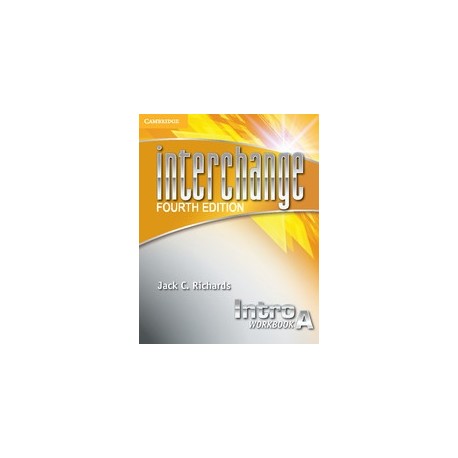 Interchange Fourth Edition Intro Workbook A Interchange Fourth Edition Intro Workbook A