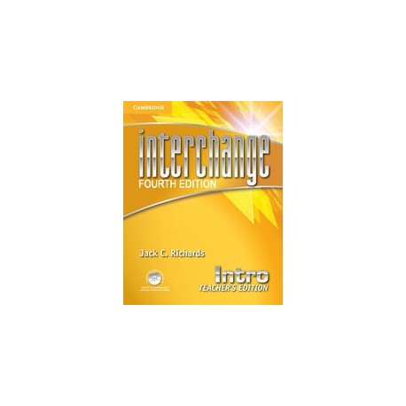 Interchange Fourth Edition Intro Teacher's Edition + Assessment Audio CD/CD-ROM Interchange Fourth Edition Intro Teacher's Edition + Assessment Audio CD/CD-ROM