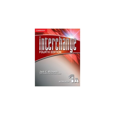 Interchange Fourth Edition 1 Workbook A Interchange Fourth Edition 1 Workbook A