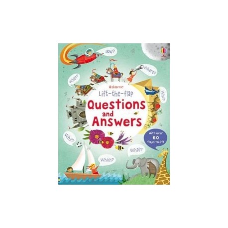 Usborne: Lift-the-flap Questions and Answers