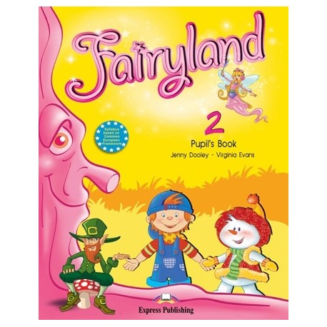 Fairyland 2 Pupil's Book + Pupil's Audio CD