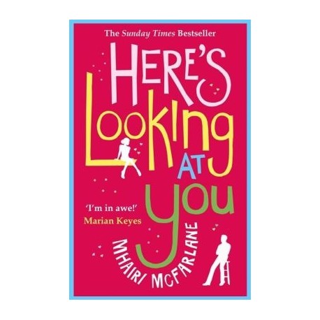 Here's Looking at You Here's Looking at You