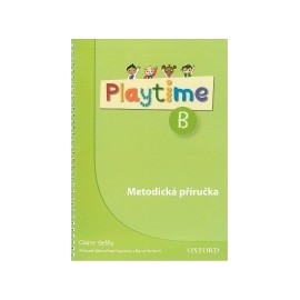 Playtime B Teacher's Book Czech Edition
