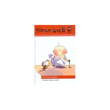 How to be a Little Sod / Prevítem snadno a rychle