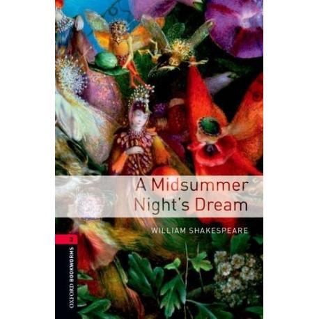 Oxford Bookworms: A Midsummer Night's Dream + MP3 audio download Oxford Bookworms: A Midsummer Night's Dream + MP3 audio download