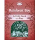 Classic Tales 2 2nd Edition: The Rainforest Boy Activity Book