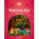 Classic Tales 2 2nd Edition: The Rainforest Boy + eBook MultiROM
