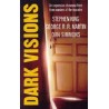 Dark Visions