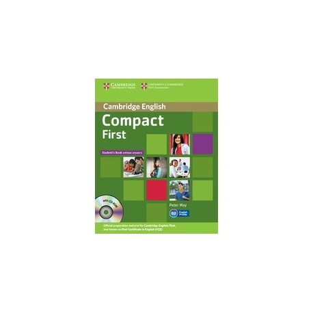 Compact First Student's Book without answers + CD-ROM