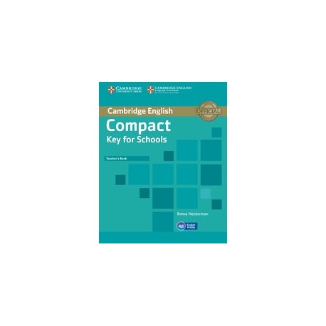 Compact Key for Schools Teacher's Book Compact Key for Schools Teacher's Book