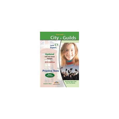 Succeed in City&Guilds C1 Expert Self-study Pack Succeed in City&Guilds C1 Expert Self-study Pack